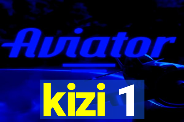 kizi 1